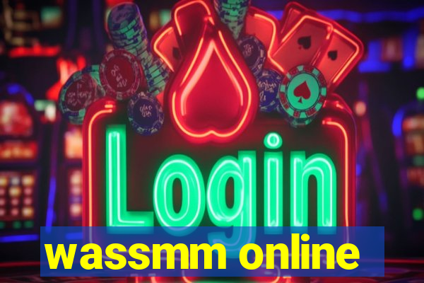 wassmm online